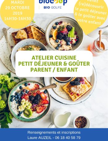 Atelier de cuisine enfant/parent sur le thème du goûter et petit déjeuner